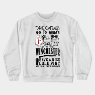 This Is How We Get to the Winchester Crewneck Sweatshirt